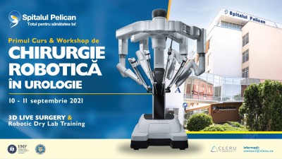 Spitalul Pelican este gazda primului curs si workshop de Robotica in Urologie din Romania, cu participare internationala